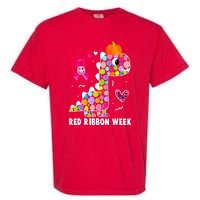 We Wear Red Ribbon Week Awareness Red Ribbon Week Garment-Dyed Heavyweight T-Shirt