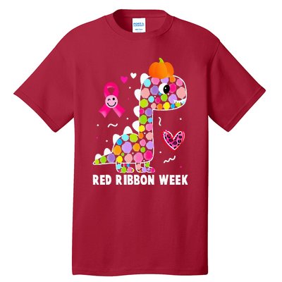 We Wear Red Ribbon Week Awareness Red Ribbon Week Tall T-Shirt