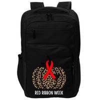 We Wear Red Ribbon for Red Ribbon Week Awareness Impact Tech Backpack
