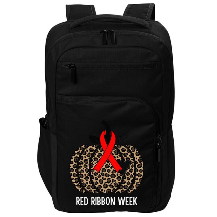 We Wear Red Ribbon for Red Ribbon Week Awareness Impact Tech Backpack