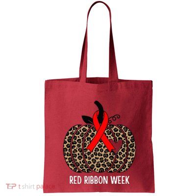 We Wear Red Ribbon for Red Ribbon Week Awareness Bag