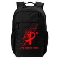 We Wear Red For Red Ribbon Week Awareness Daily Commute Backpack