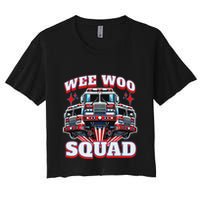 Wee Woo Squad Firefighter Fire Trucks Women's Crop Top Tee