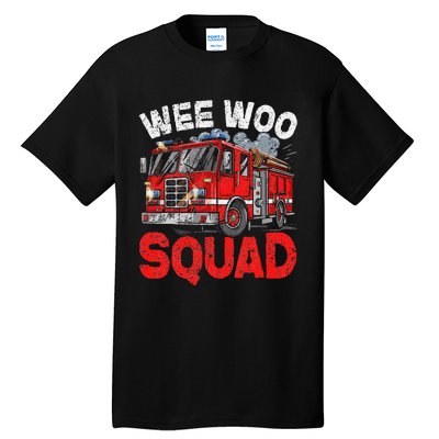 Wee Woo Squad Funny Firefighter Fire Truck Fireman Gift Tall T-Shirt