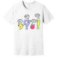 Wait What Stop It I Agree Funny Grammar Teacher Punctuation Premium T-Shirt