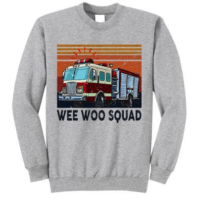Wee Woo Squad Fire Truck Firefighter Vintage Tall Sweatshirt