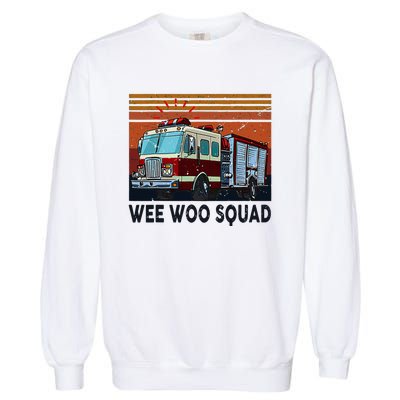 Wee Woo Squad Fire Truck Firefighter Vintage Garment-Dyed Sweatshirt