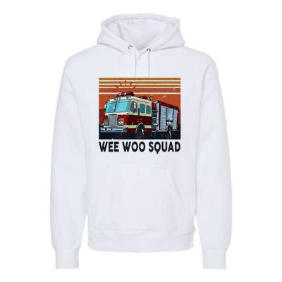 Wee Woo Squad Fire Truck Firefighter Vintage Premium Hoodie