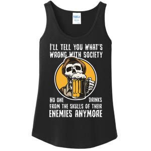 Wrong With Society Drink From The Skull Of Your Enemies Ladies Essential Tank