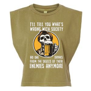 Wrong With Society Drink From The Skull Of Your Enemies Garment-Dyed Women's Muscle Tee