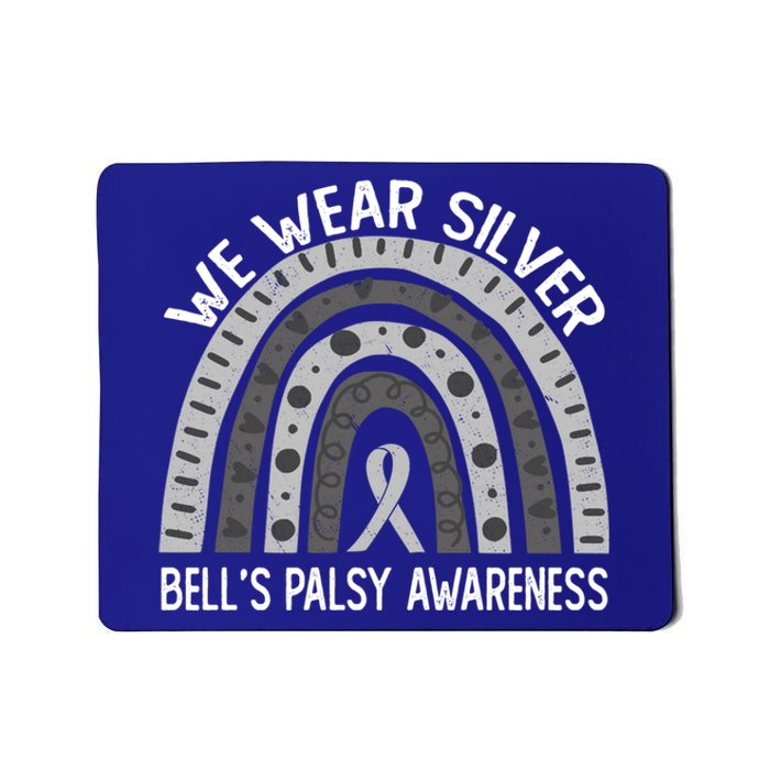 We Wear Silver For Bell’s Palsy Awareness Cute Gift Mousepad