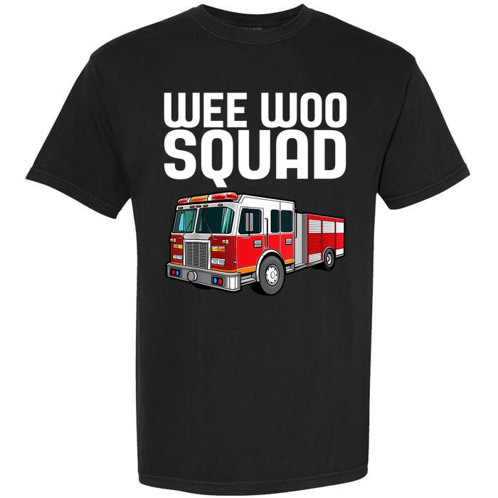 Wee Woo Squad Funny Firefighter Firetruck Garment-Dyed Heavyweight T-Shirt