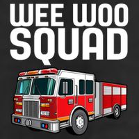 Wee Woo Squad Funny Firefighter Firetruck Garment-Dyed Heavyweight T-Shirt
