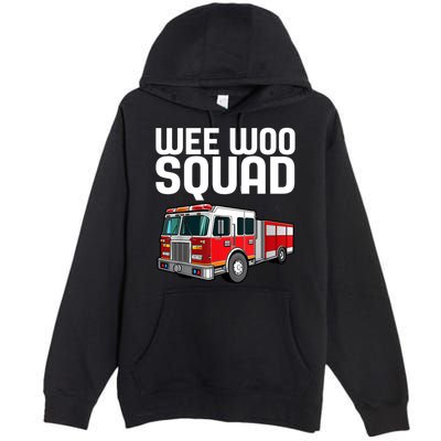 Wee Woo Squad Funny Firefighter Firetruck Premium Pullover Hoodie