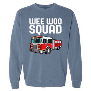 Wee Woo Squad Funny Firefighter Firetruck Garment-Dyed Sweatshirt