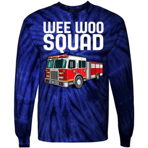 Wee Woo Squad Funny Firefighter Firetruck Tie-Dye Long Sleeve Shirt