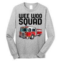 Wee Woo Squad Funny Firefighter Firetruck Long Sleeve Shirt