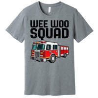 Wee Woo Squad Funny Firefighter Firetruck Premium T-Shirt