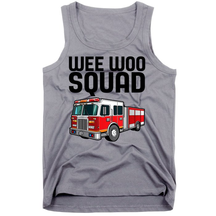 Wee Woo Squad Funny Firefighter Firetruck Tank Top