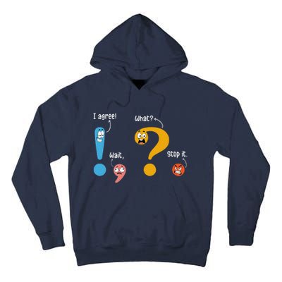 Wait What Stop It I Agree Funny English Grammar Teacher Tall Hoodie