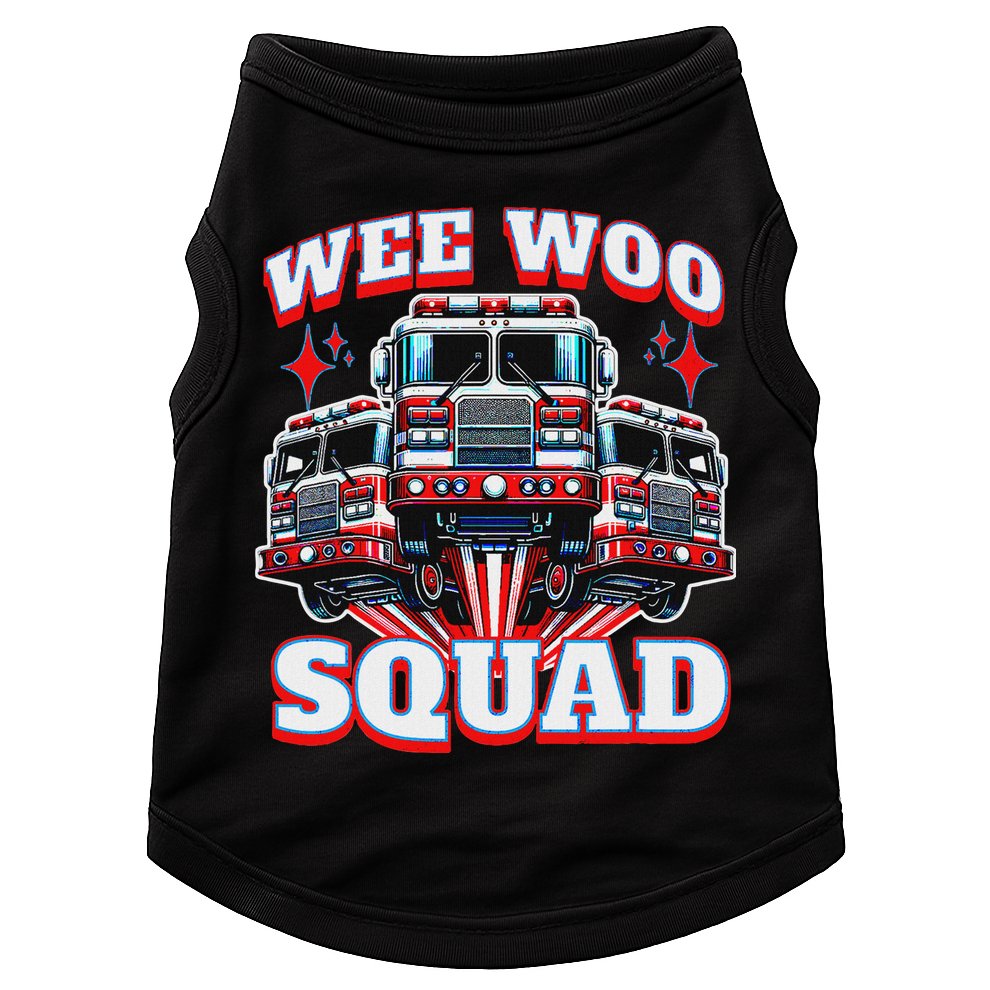 Wee Woo Squad Funny Firefighter Fire Trucks Doggie Tank