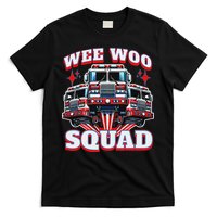 Wee Woo Squad Funny Firefighter Fire Trucks T-Shirt