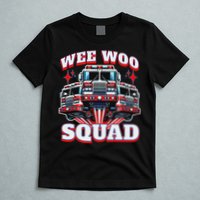 Wee Woo Squad Funny Firefighter Fire Trucks T-Shirt
