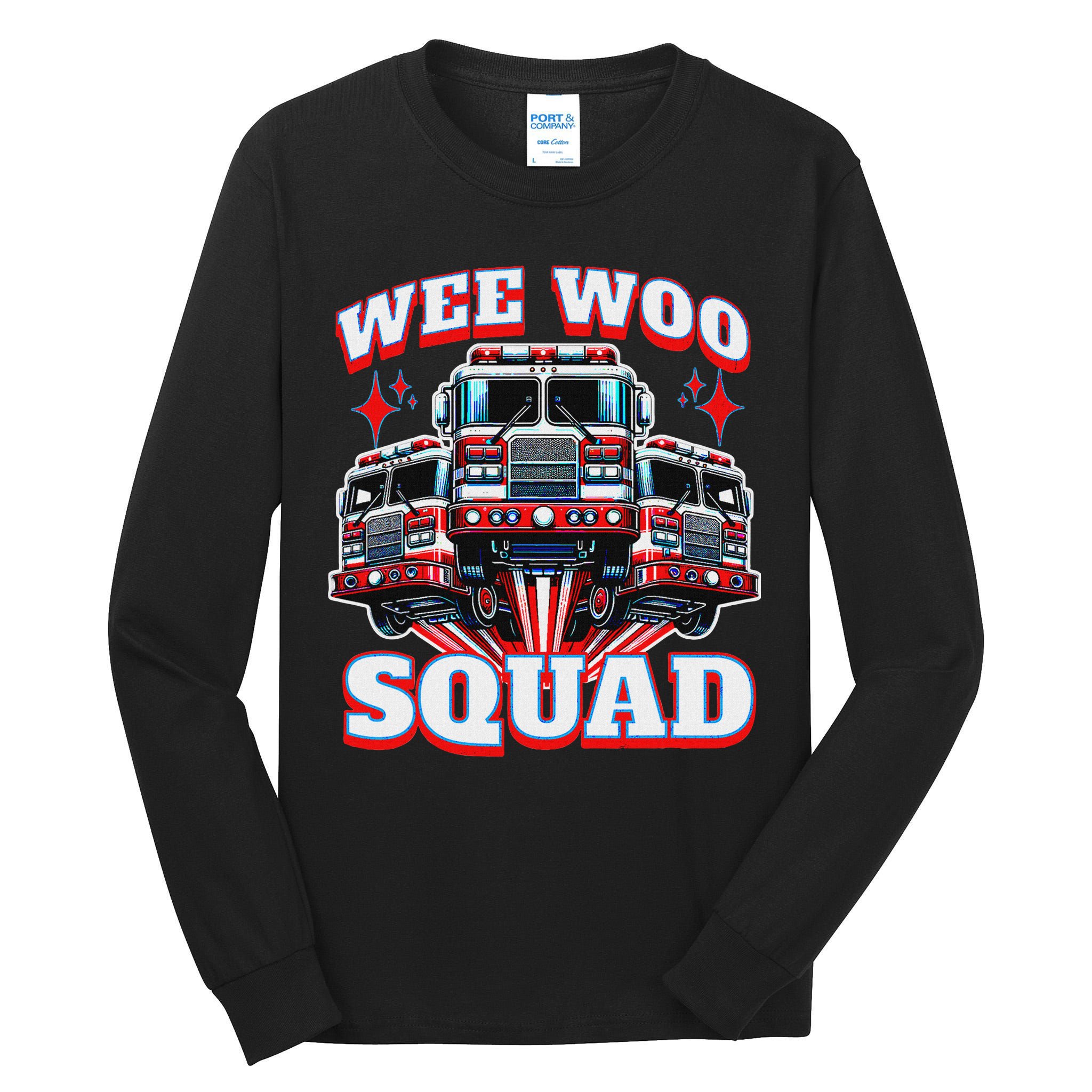 Wee Woo Squad Funny Firefighter Fire Trucks Tall Long Sleeve T-Shirt