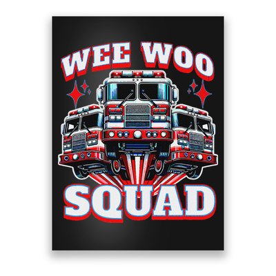 Wee Woo Squad Funny Firefighter Fire Trucks Poster