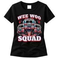 Wee Woo Squad Funny Firefighter Fire Trucks Womens T-Shirt