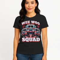 Wee Woo Squad Funny Firefighter Fire Trucks Womens T-Shirt