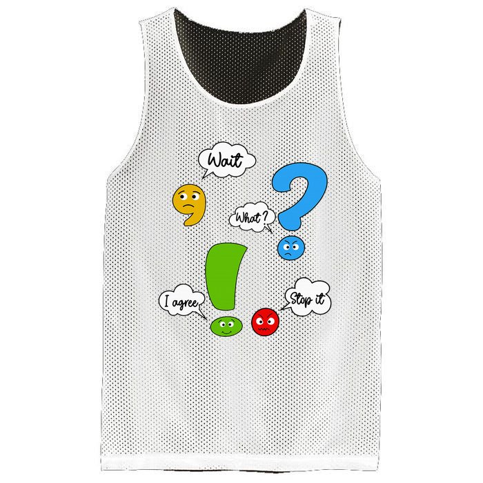 Wait What Stop It I Agree Funny Punctuation Grammar Teacher Mesh Reversible Basketball Jersey Tank