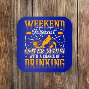 WeekendForecast Water Skiing Cool Gift Coaster