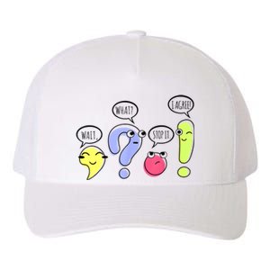 Wait What Stop It I Agree Funny Grammar Teacher Punctuation Yupoong Adult 5-Panel Trucker Hat