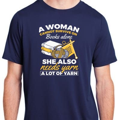 Womens Woman Survives On Books Yarn Knitting Crochet Adult ChromaSoft Performance T-Shirt