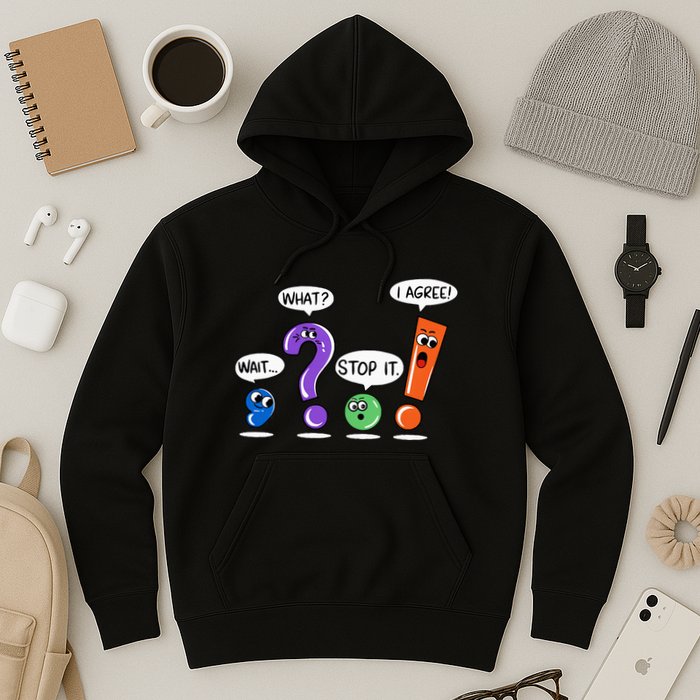 Wait What Stop It I Agree Funny Grammar Punctuation Hoodie