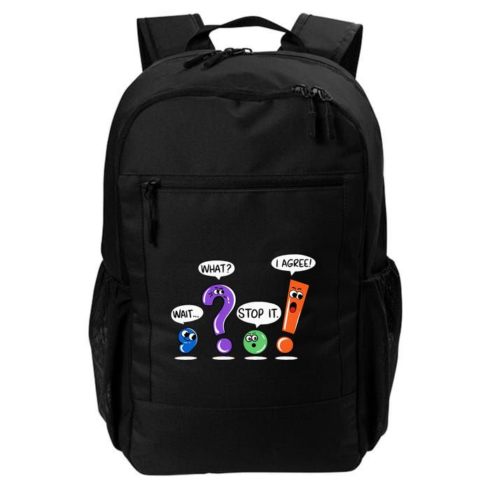 Wait What Stop It I Agree Funny Grammar Punctuation Backpack