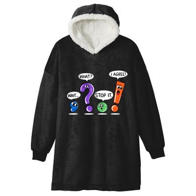 Wait What Stop It I Agree Funny Grammar Punctuation Hooded Wearable Blanket