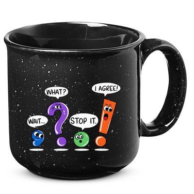 Wait What Stop It I Agree Funny Grammar Punctuation 15oz Campfire Ceramic Mug
