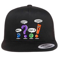 Wait What Stop It I Agree Funny Grammar Punctuation Flatbill Hat
