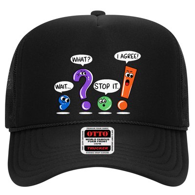 Wait What Stop It I Agree Funny Grammar Punctuation Trucker Hat