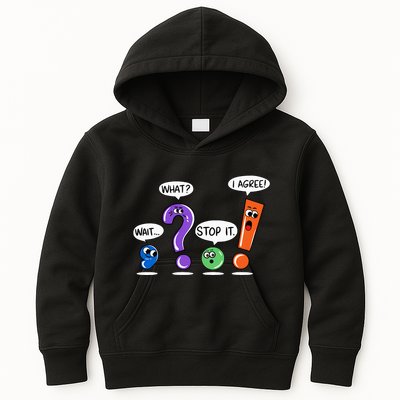 Wait What Stop It I Agree Funny Grammar Punctuation Kids Hoodie