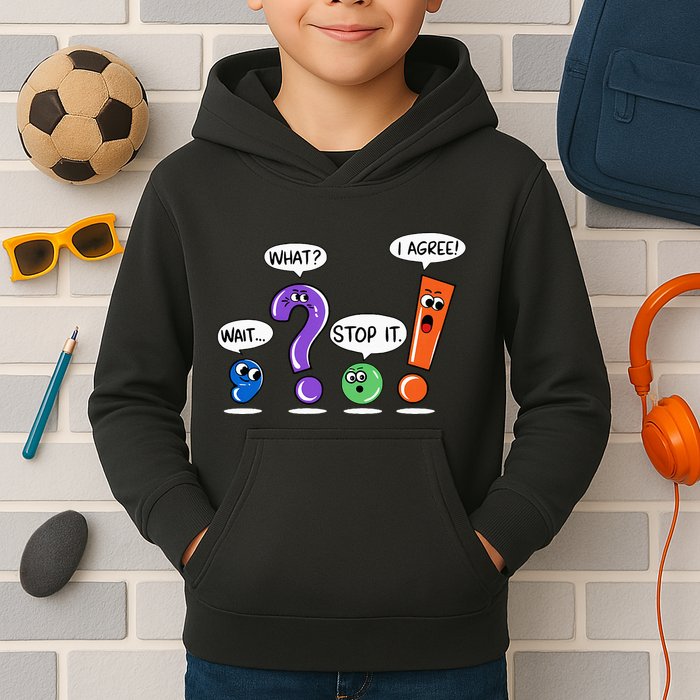 Wait What Stop It I Agree Funny Grammar Punctuation Kids Hoodie