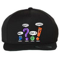 Wait What Stop It I Agree Funny Grammar Punctuation Wool Snapback Cap