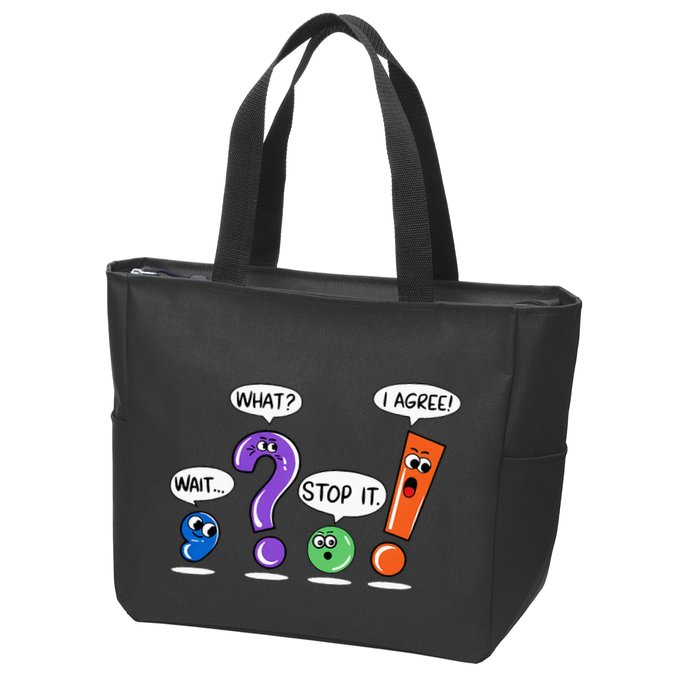 Wait What Stop It I Agree Funny Grammar Punctuation Zip Tote Bag