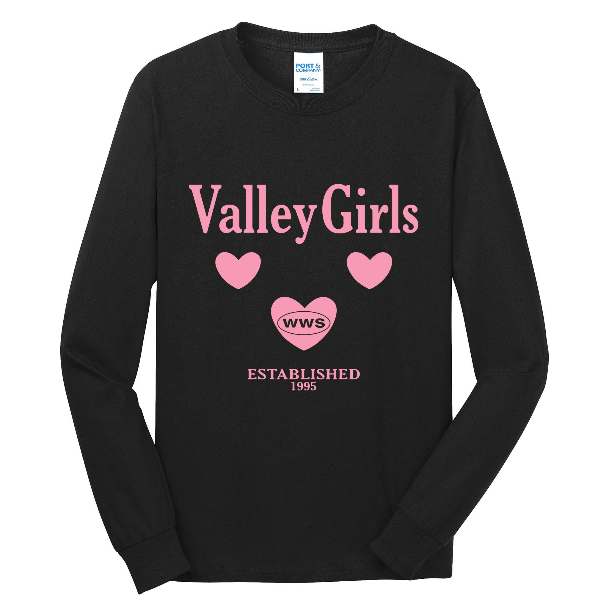 What We Said Wws Valley Est 1995 Tall Long Sleeve T-Shirt