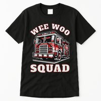 Wee Woo Squad Fire Truck Funny Firefighter Family Tall T-Shirt