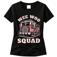 Wee Woo Squad Fire Truck Funny Firefighter Family Womens T-Shirt