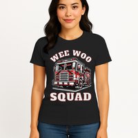 Wee Woo Squad Fire Truck Funny Firefighter Family Womens T-Shirt