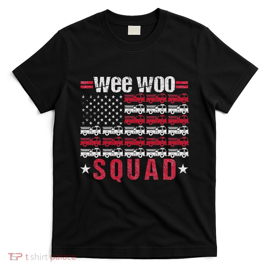 Wee Woo Squad Fire Truck Design T-Shirt